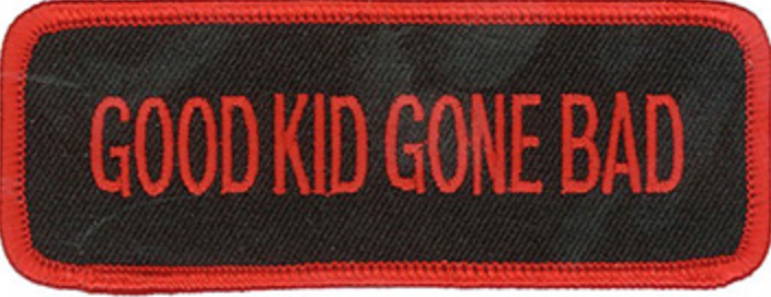 Good Kid Gone Bad Patch